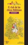 EL CLUB DE LAS CHICAS ROBINSON (ALFAGUAY) | 9788420457932 | ROSSETTI, ANA