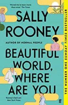 BEAUTIFUL WORLD WHERE ARE YOU | 9780571365449 | SALLY ROONEY