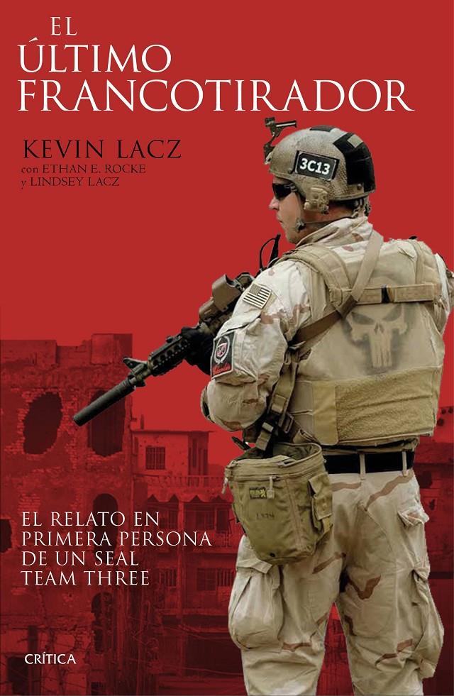 EL ULTIMO FRANCOTIRADOR | 9788416771479 | KEVIN LACZ & ETHAN E. ROCKE & LINDSEY LACZ