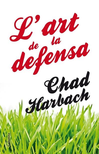 ART DE LA DEFENSA, L' | 9788466416160 | HARBACH, CHAD