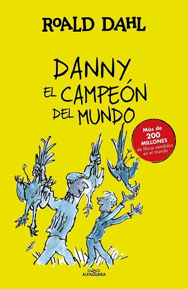 DANNY EL CAMPEÓN DEL MUNDO | 9788420482941 | ROALD DAHL