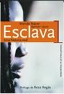 ESCLAVA | 9788484602330 | DAMIEN LEWIS & MENDE NAZER