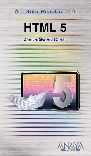 HTML 5 | 9788441527461 | ALVAREZ GARCIA, ALONSO