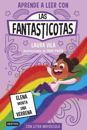 Las Fantasticotas 09 Elena monta una verbena | 9788408286899 | Laura Vila