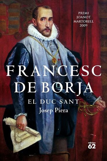 FRANCESC DE BORJA. EL DUC SANT | 9788429763478 | PIERA, JOSEP