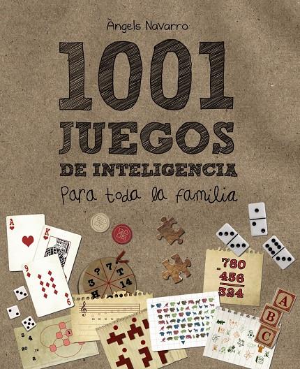 1001 JUEGOS DE INTELIGENCIA PARA TODA LA FAMILIA | 9788466795265 | ANGELS NAVARRO