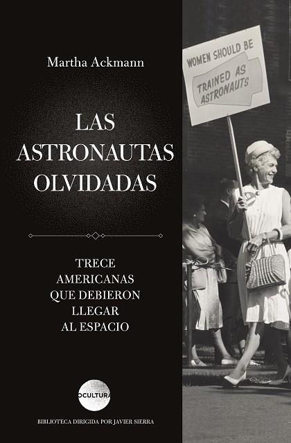 Las astronautas olvidadas | 9788419164773 | Martha Ackmann