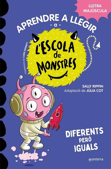 APRENDRE A LLEGIR A L'ESCOLA DE MONSTRES 17 DIFERENTS PERO IGUALS | 9788419746177 | Sally Rippin