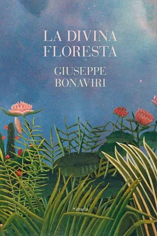 Divina floresta | 9788419942883 | Giuseppe Bonaviri