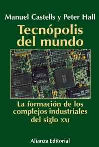 TECNOPOLIS DEL MUNDO | 9788420644578 | MANUELL CASTELLS