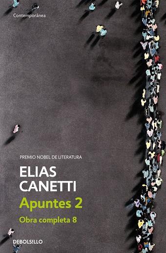 APUNTES II OBRA COMPLETA VIII | 9788483465974 | CANETTI, ELIAS