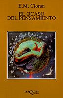 OCASO DEL PENSAMIENTO | 9788483104736 | CIORAN, E.M.