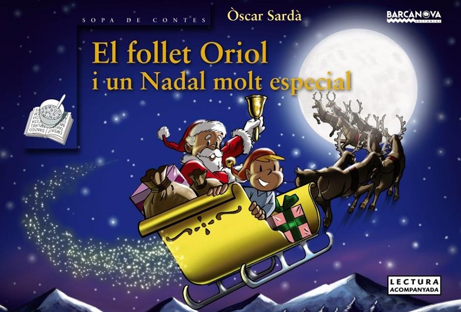 EL FOLLET ORIOL I UN NADAL MOLT ESPECIAL | 9788448932701 | SARDA, OSCAR