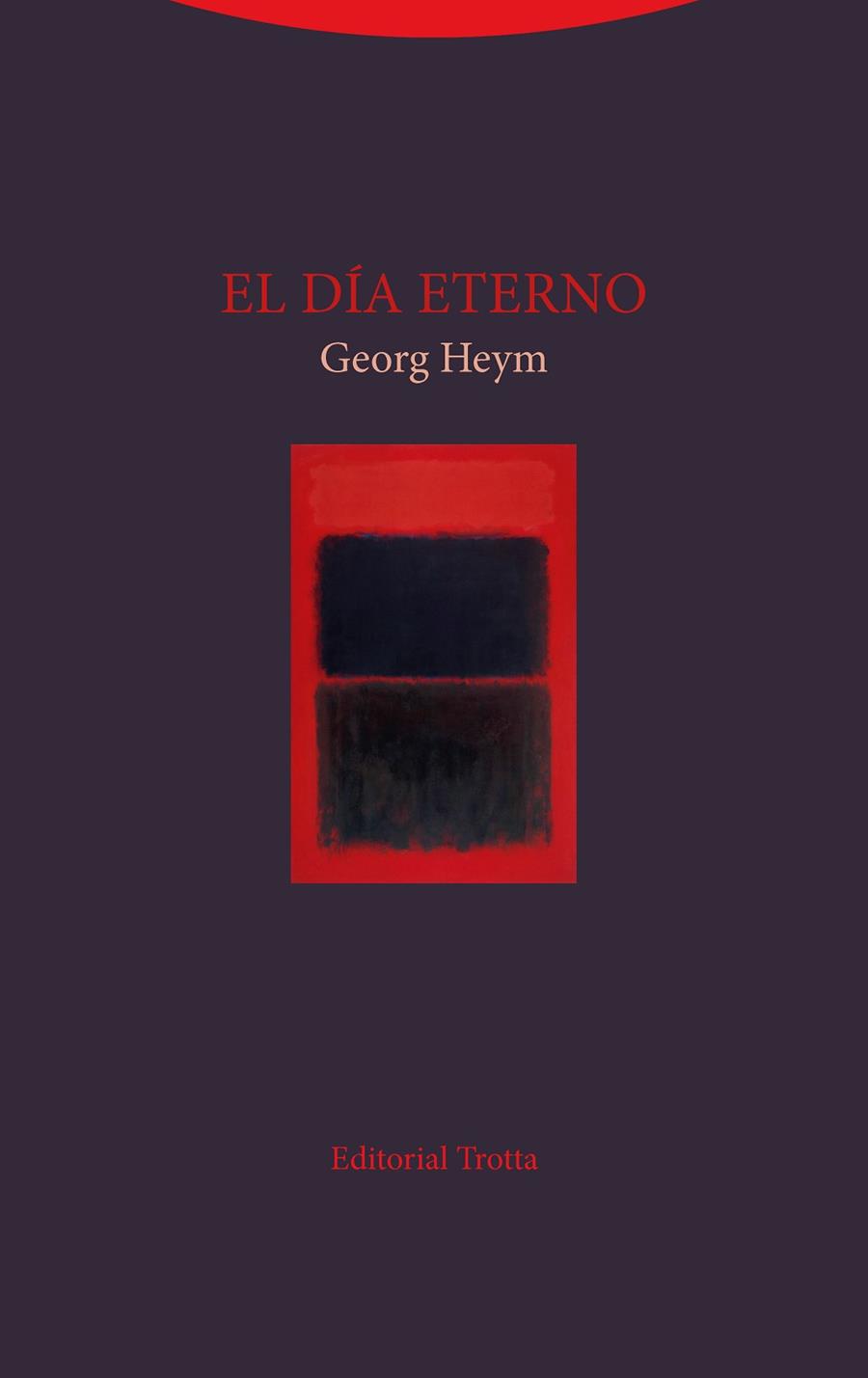 EL DIA ETERNO | 9788498797480 | GEORG HEYM