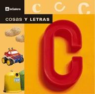 LETRA C, LA -COSAS Y LETRAS- | 9788424615734 | VARIS