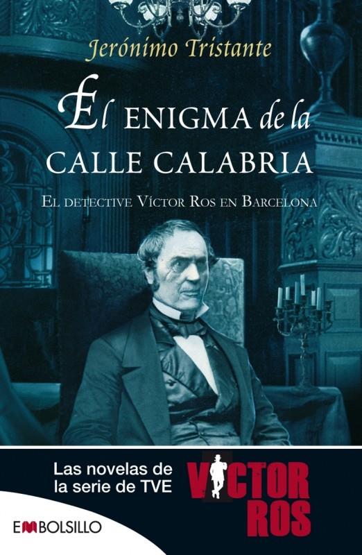 EL ENIGMA DE LA CALLE CALABRIA | 9788415140351 | TRISTANTE, JERONIMO