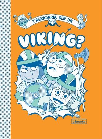 T'AGRADARIA SER UN VIKING? | 9788412087741 | VVAA