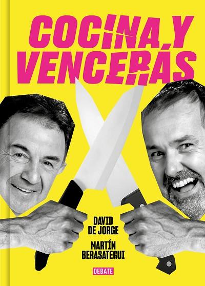 COCINA Y VENCERAS | 9788419951045 | DAVID DE JORGE & MARTIN BERASATEGUI