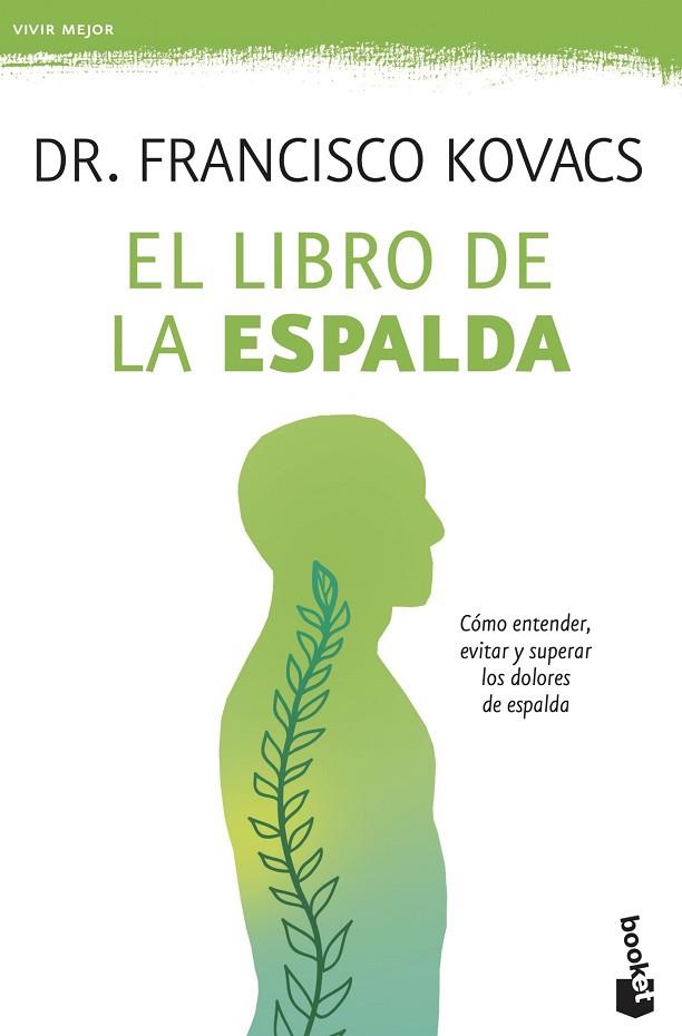 EL LIBRO DE LA ESPALDA | 9788499985688 | DR. FRANCISCO KOVACS