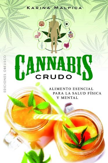 CANNABIS CRUDO | 9788411721905 | KARINA MALPICA