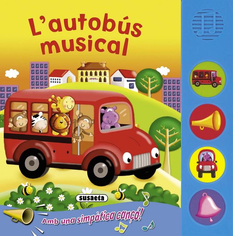 AUTOBUS MUSICAL, L' | 9788467710984 | SUSAETA, EQUIPO