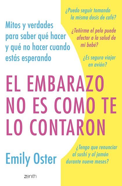 El embarazo no es como te lo contaron | 9788408267218 | Emily Oster