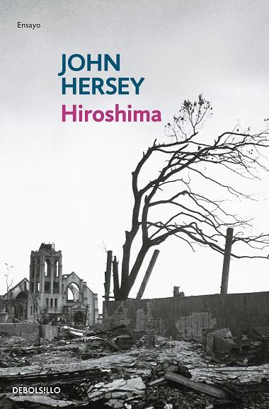 HIROSHIMA | 9788483468548 | JOHN HERSEY