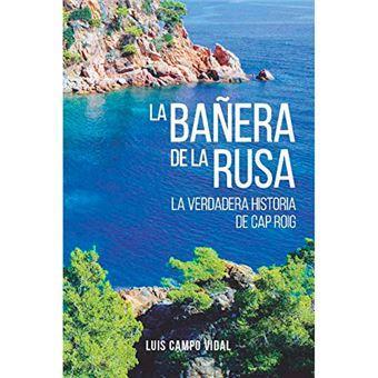 LA BAÑERA DE LA RUSA | 9788409176489 | LUIS CAMPO VIDAL