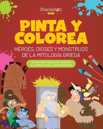 PINTA Y COLOREA HEROES DIOSES Y MONSTRUOS DE LA MITOLOGIA G | 9788413614205 | WUJI HOUSE