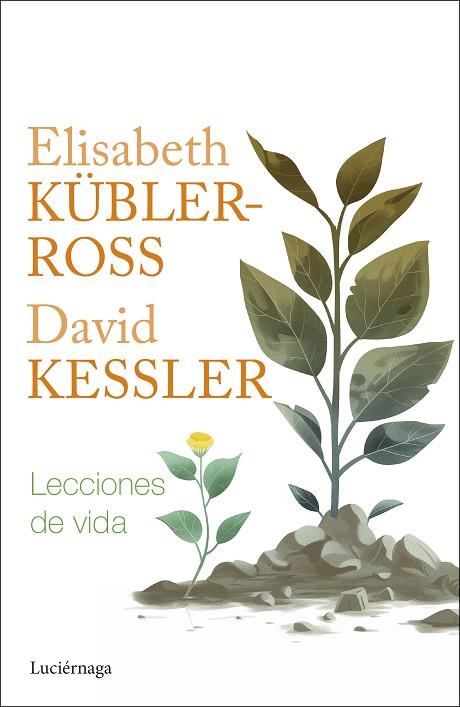 Lecciones de vida | 9788419996282 | Elisabeth Kubler-Ross & David Kessler