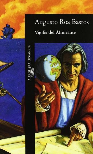 VIGILIA DEL ALMIRANTE | 9788420481043 | ROA BASTOS, AUGUSTO