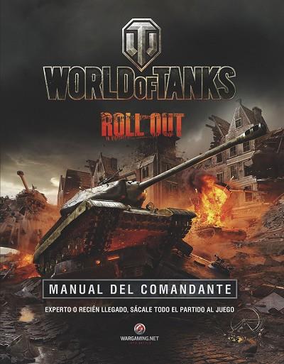 WORLD OF TANKS ROLL OUT MANUAL DEL COMANDANTE | 9788445002988 | VVAA