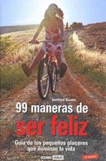 99 MANERAS DE SER FELIZ | 9788475561301 | GOTTFRIED KERSTIN