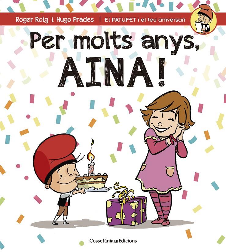 PER MOLTS ANYS AINA! | 9788490344477 | ROIG, ROGER & PRADES, HUGO