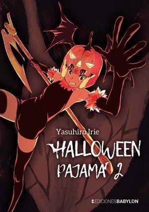 HALLOWEEN PAJAMA 02 | 9788416703609 | YASUHIRO IRIE