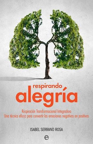 RESPIRANDO ALEGRÍA | 9788491642206 | ISABEL SERRANO ROSA