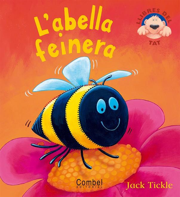 ABELLA FEINERA, L' | 9788498250350 | TICKLE, JACK