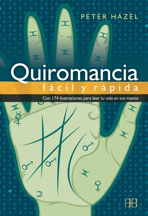 QUIROMANCIA FACIL I RAPIDA | 9788489897618 | HAZEL, PETER