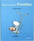 BUENAS NOCHES, PUNTILLAS | 9788492750580 | DUNBAR, POLLY