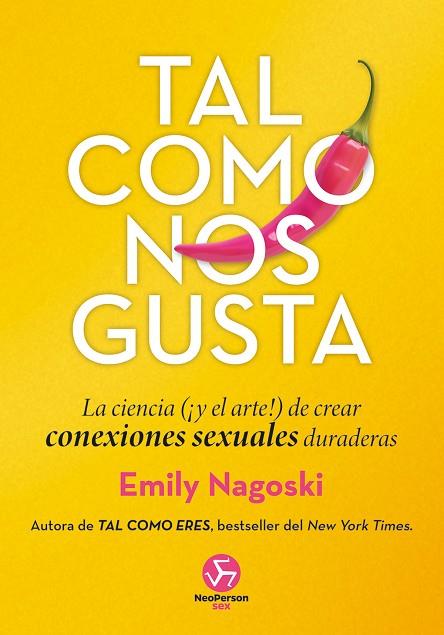 TAL COMO NOS GUSTA | 9788419509208 | EMILY NAGOSKI