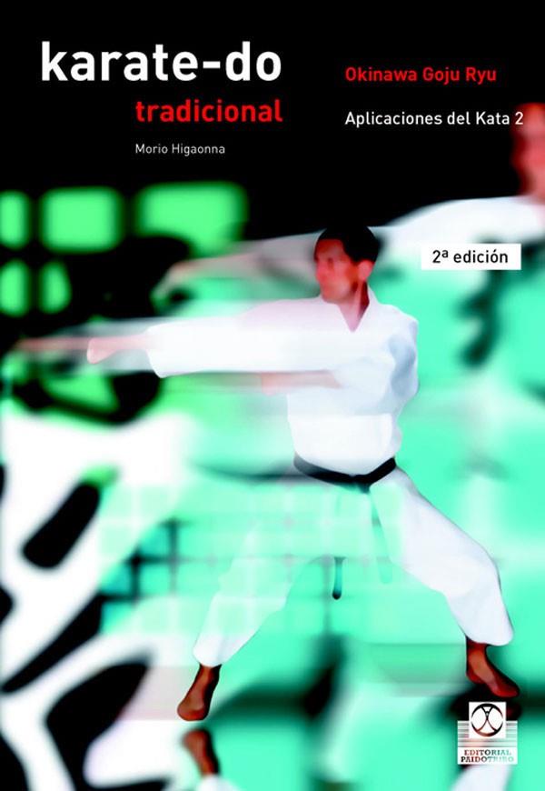 KARATE-DO TRADICIONAL VOL. 4 | 9788480193306 | HIGAONNA, MORIO