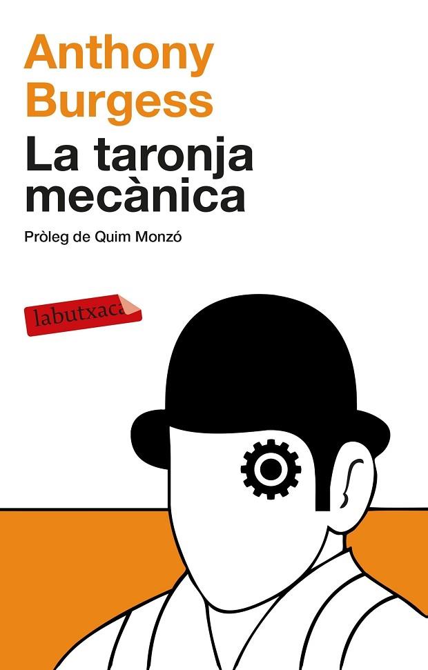 LA TARONJA MECANICA | 9788499308463 | ANTHONY BURGESS