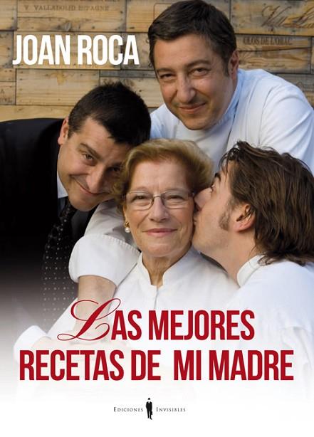 LAS MEJORES RECETAS DE MI MADRE | 9788493996864 | ROCA FONTANE, JOAN