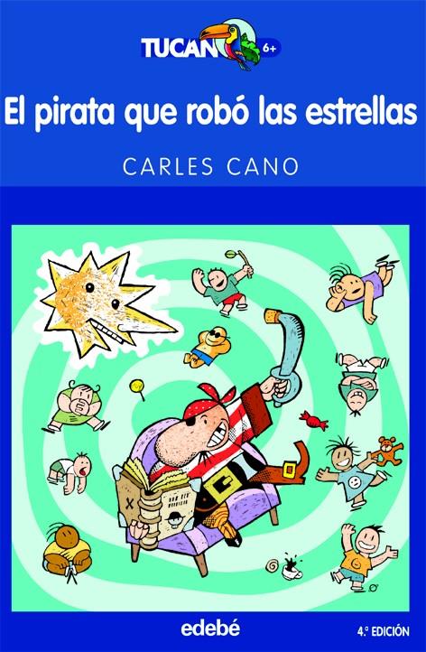 EL PIRATA QUE ROBO LAS ESTRELLAS | 9788423676873 | CANO, CARLES