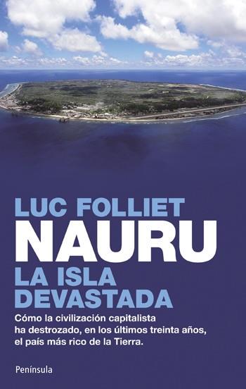 NAURU, LA ISLA DEVASTADA | 9788499420165 | FOLLIET, LUC