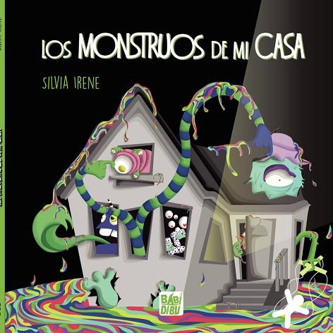 Los monstruos de mi casa | 9788418649417 | SILVIA IRENE