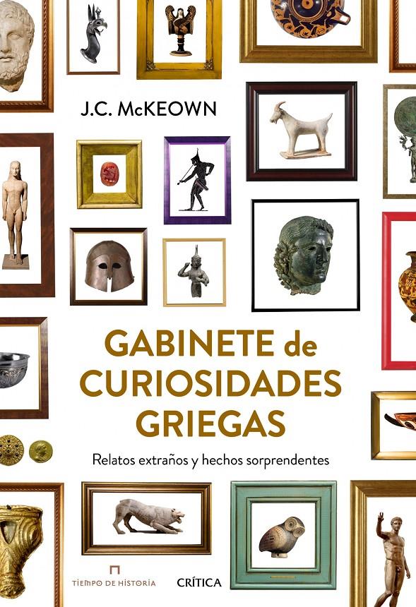 GABINETE DE CURIOSIDADES GRIEGAS | 9788498926644 | C. MCKEOWN, JAMES