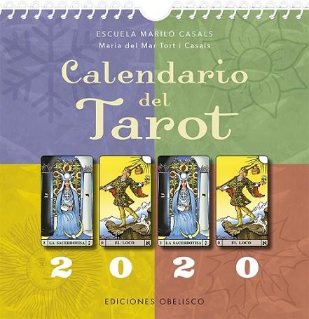 CALENDARIO DEL TAROT | 9788491114918 | ESCUELA MARILO CASALS