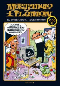 MORTADELO Y FILEMON EL ORDENADOR QUE HORROR | 9788466648929 | IBAÑEZ, F.