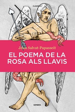 EL POEMA DE LA ROSA ALS LLAVIS | 9788410198104 | Joan Salvat-Papasseit